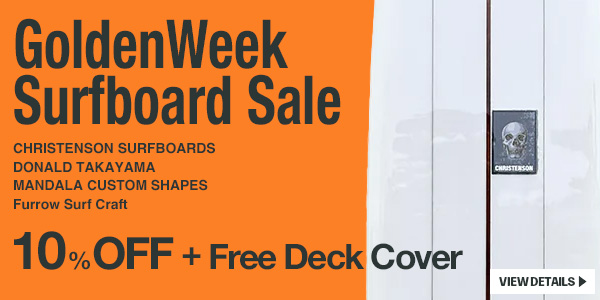 サーフボードキャンペーン！10%off＋デッキカバー